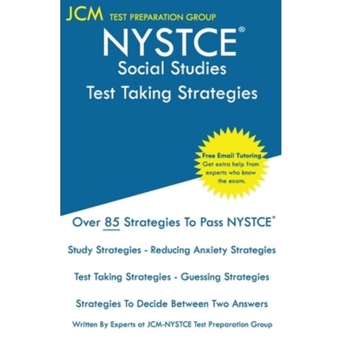 (영문도서) NYSTCE Social Studies - Test Taking Strategies: NYSTCE 115 Exam - Free Online Tutoring - New ... Paperback, Jcm Test Preparation Group, English, 9781647689155