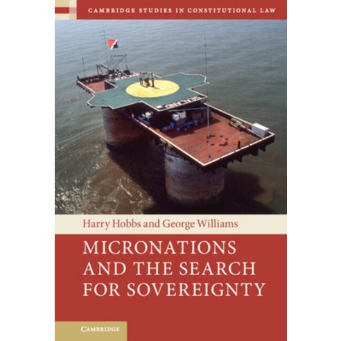 (영문도서) Micronations and the Search for Sovereignty Micronations and the Search for Sovereignty Hardcover, Cambridge University Press, English, 9781009150125