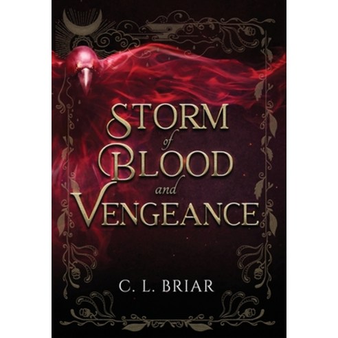 (영문도서) Storm of Blood and Vengeance: a fae fantasy novel: a fae fantasy novel Hardcover, C.L. Briar, English, 9781956829051