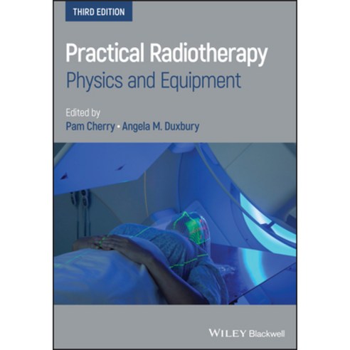 Practical Radiotherapy Paperback, Wiley-Blackwell, English, 9781119512622