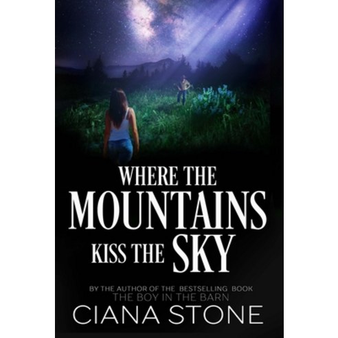 (영문도서) Where the Mountains Kiss the Sky Hardcover, Originalsyn, English, 9780998580883