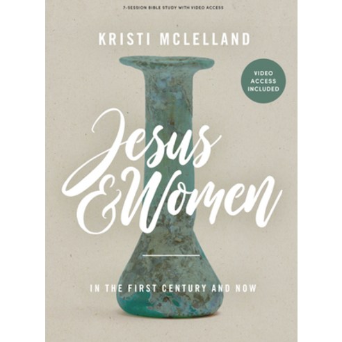 (영문도서) Jesus and Women - Bible Study Book with Video Access Paperback, Lifeway Church Resources, English, 9781087773957