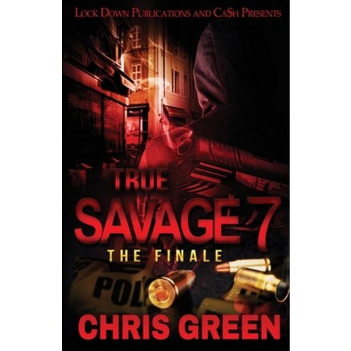 True Savage 7 Paperback, Lock Down Publications, English, 9781952936685