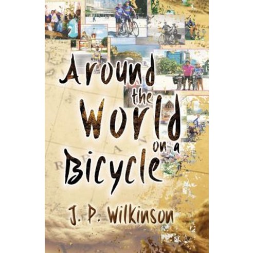 Around The World On A Bicycle Paperback, Austin Macauley, English, 9781785549731