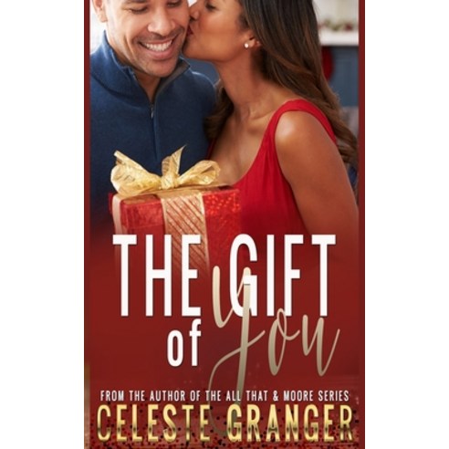 The Gift of You Paperback, Independently Published
