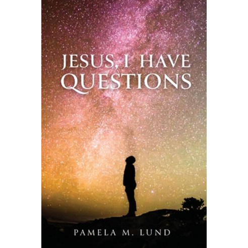 (영문도서) Jesus I Have Questions Paperback, Trilogy Christian Publishing, English, 9781640883239
