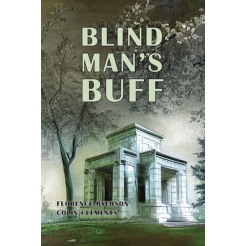 (영문도서) Blind Man''s Buff Paperback, Coachwhip Publications, English, 9781616465674