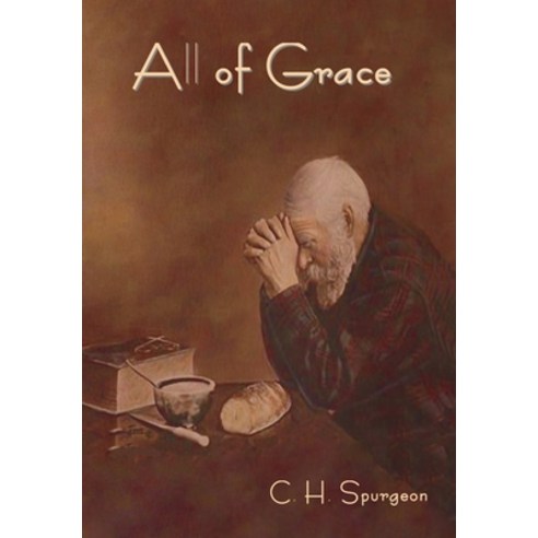 All of Grace Hardcover, Indoeuropeanpublishing.com, English, 9781644394427