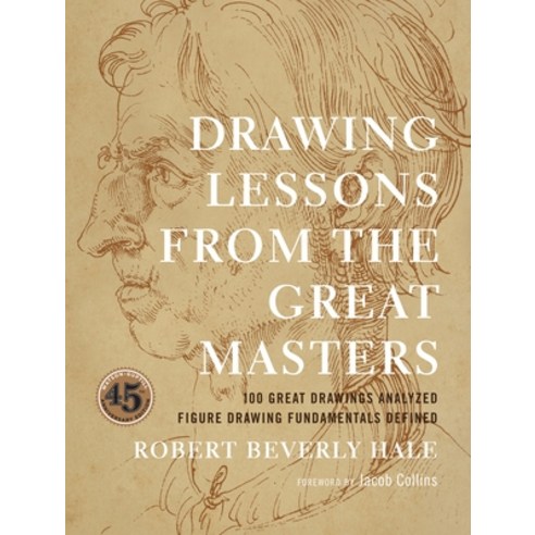 (영문도서) Drawing Lessons from the Great Masters: 45th Anniversary Edition Paperback, Watson-Guptill, English, 9780823014019