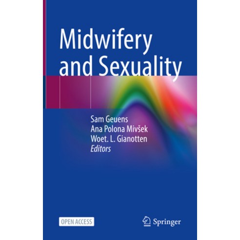 (영문도서) Midwifery and Sexuality Hardcover, Springer, English, 9783031184314