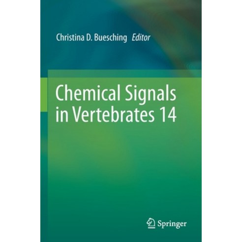 (영문도서) Chemical Signals in Vertebrates 14 Paperback, Springer, English, 9783030176181