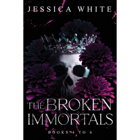 (영문도서) The Broken immortals: Books 4-6 Paperback, Jessica White, English, 9798869152589