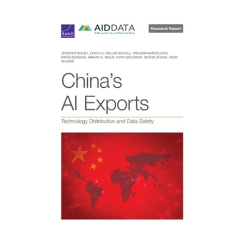 (영문도서) China''s AI Exports: Technology Distribution and Data Safety Paperback, RAND Corporation, English, 9781977412409