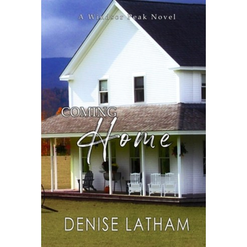 (영문도서) Coming Home Paperback, Denise Latham, English, 9798988895213