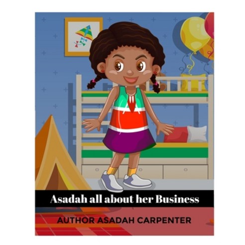 Asadah All About her Business Paperback, Independently Published, English, 9798648942929