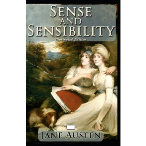 (영문도서) Sense and Sensibility(classics illustrated Edition) Paperback, Independently Published, English, 9798516681509