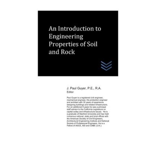 (영문도서) An Introduction to Engineering Properties of Soil and Rock Paperback, Independently Published, English, 9781730835186
