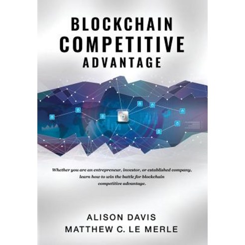 Blockchain Competitive Advantage, Fifth Era LLC