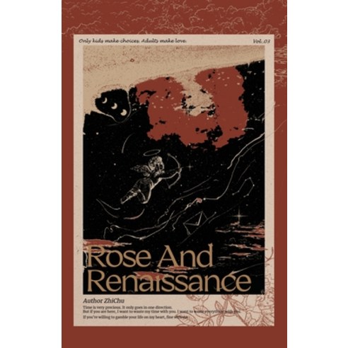 (영문도서) Rose and Renaissance - Volume 3 Paperback, Via Lactea Ltd., English, 9781774083529