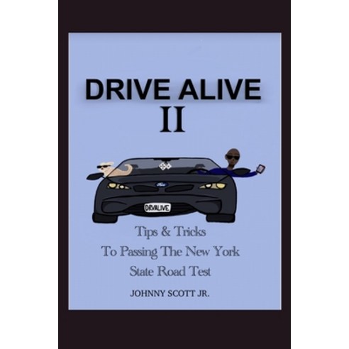 (영문도서) Drive Alive II Paperback, Wgw Publishing Inc., English, 9798988735571