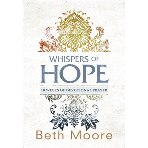 (영문도서) Whispers of Hope: 10 Weeks of Devotional Prayer Paperback, B&H Books, English, 9781433681097
