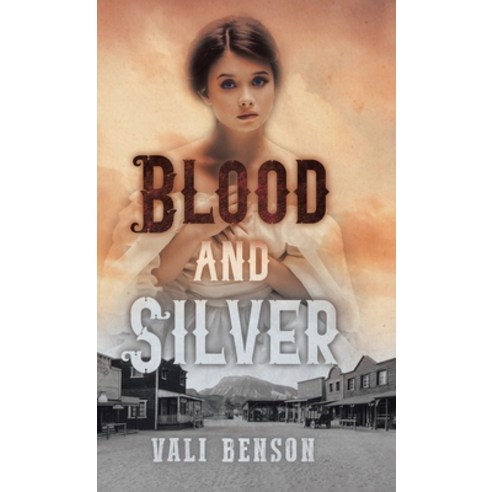 (영문도서) Blood and Silver Hardcover, Tellwell Talent, English, 9780228827559