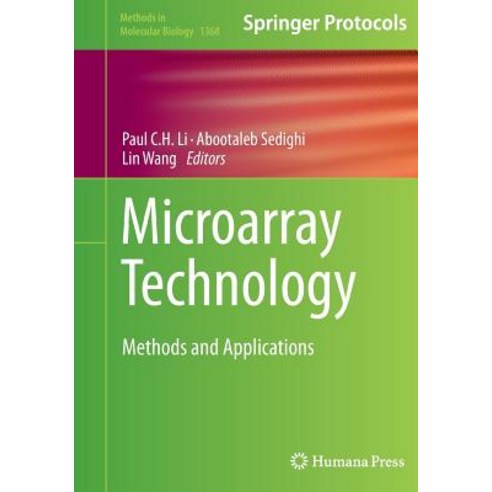 (영문도서) Microarray Technology: Methods and Applications Paperback, Humana, English, 9781493949076