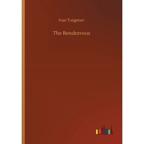 The Rendezvous Paperback, Outlook Verlag