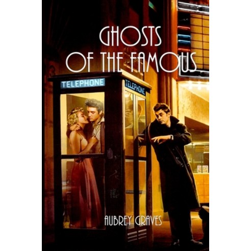 Ghosts of the Famous Paperback, Independently Published
