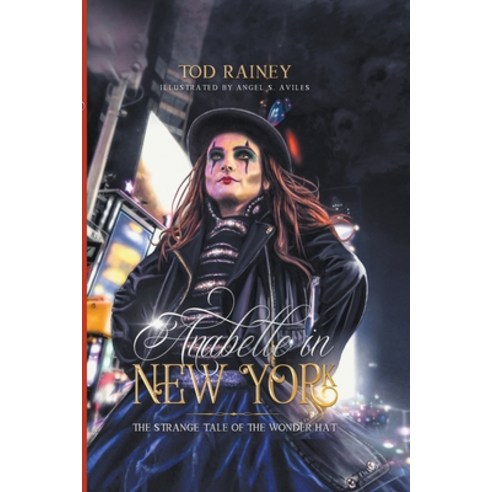 (영문도서) Anabelle in New York Paperback, Wonder Hat Books, English, 9798223300175