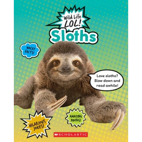 Sloths Paperback, C. Press/F. Watts Trade