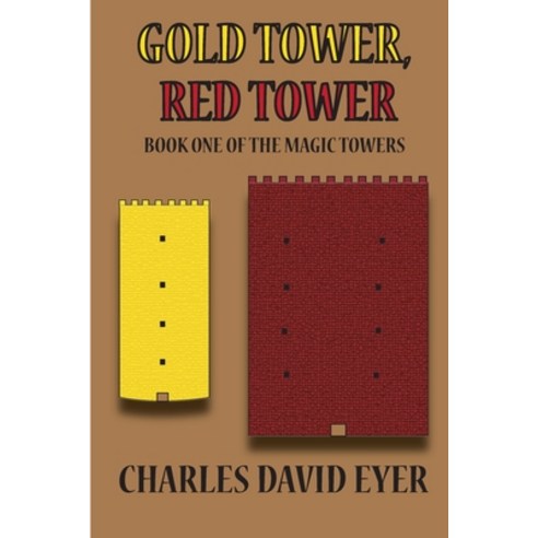 Gold Tower Red Tower Paperback, Mossy Noecy Books, English, 9780982627327