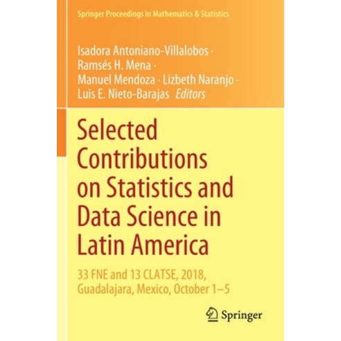 Selected Contributions on Statistics and Data Science in Latin America: 33 Fne and 13 Clatse 2018 ... Paperback, Springer, English, 9783030315535