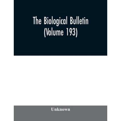 The Biological bulletin (Volume 193) Paperback, Alpha Edition