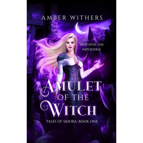 (영문도서) Amulet of the Witch: Second Edition Paperback, Amber Withers, English, 9780645017410