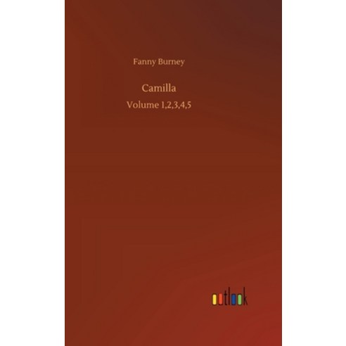Camilla: Volume 1 2 3 4 5 Hardcover, Outlook Verlag