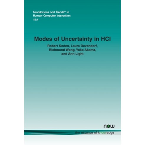 (영문도서) Modes of Uncertainty in HCI Paperback, Now Publishers, English, 9781638280545