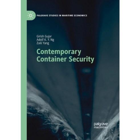 (영문도서) Contemporary Container Security Paperback, Palgrave MacMillan, English, 9783030403782
