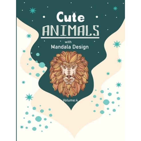 (영문도서) How to Draw Cute Animals with Mandala Design Volume: 4: Easy to Draw Animal Book Perfect for ... Paperback, Independently Published, English, 9798506971726