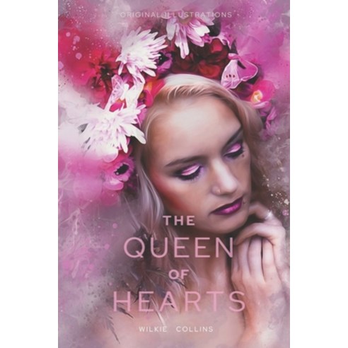 The Queen of Hearts: With original illustrations Paperback, Independently Published, English, 9798716743526