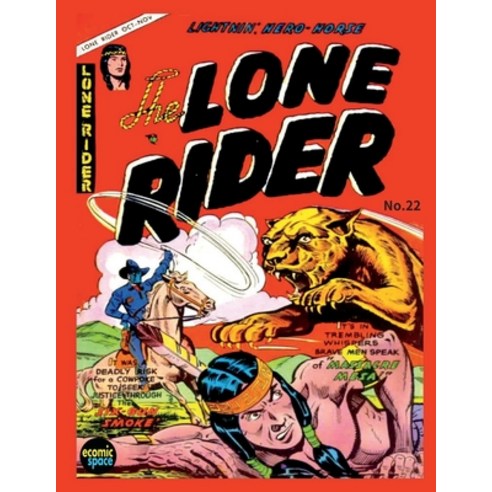 The Lone Rider #22 Paperback, Independently Published