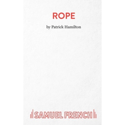 Rope Paperback, Samuel French Ltd, English, 9780573019890