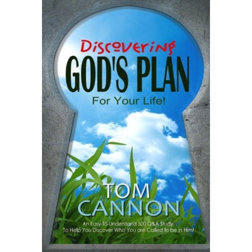 Discovering God''s Plan for Your Life Paperback, Independently ...