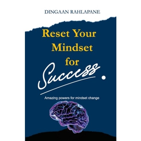(영문도서) Reset Your Mindset for Success: The Amazing Powers for Mindset Change Paperback, Digital on Demand, English, 9780639901510