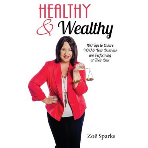 Healthy & Wealthy Paperback, Ocean Reeve Publishing