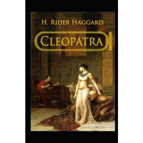 Cleopatra Illustrated Paperback, Independently Published