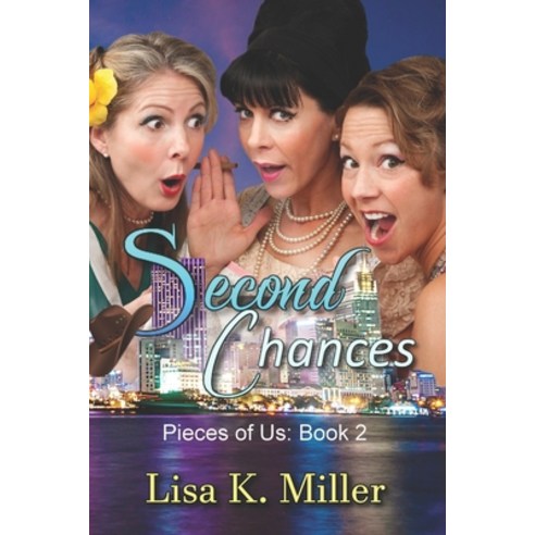 (영문도서) Second Chances: Pieces of Us Book 2 Paperback, Independently Published, English, 9781796452495