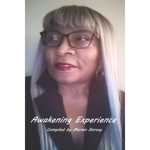 (영문도서) Awakening Experience Paperback, Independently Published, English, 9798403007658