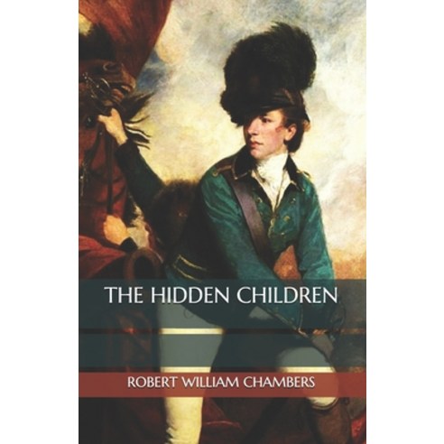 The Hidden Children Paperback, Independently Published, English, 9798560139162