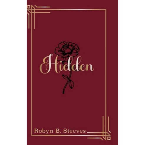 (영문도서) Hidden Hardcover, Tellwell Talent, English, 9781779411532